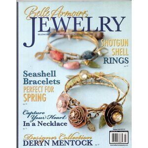 Belle Armoire Jewelry Magazine Spring 2012 Issue Beadwork Mixed Media Claywork W